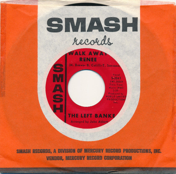 The Left Banke : Walk Away Renee / I Haven't Got The Nerve (7", Single, Styrene, Mer)