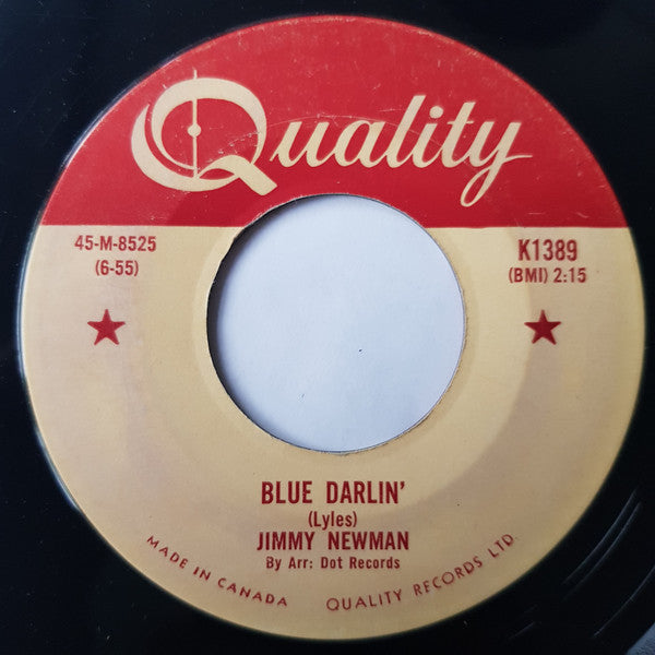 Jimmy Newman* : Let Me Stay In Your Arms / Blue Darlin' (7", Single)