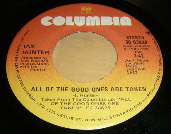Ian Hunter : All Of The Good Ones Are Taken / Death 'N' Glory Boys (7", Single)
