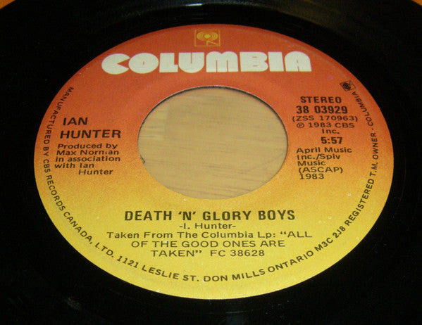 Ian Hunter : All Of The Good Ones Are Taken / Death 'N' Glory Boys (7", Single)