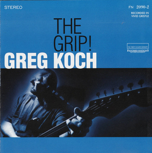 Greg Koch : The Grip! (CD, Comp)