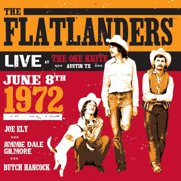 The Flatlanders : Live At The One Knite: June 8th 1972 (CD, Album)