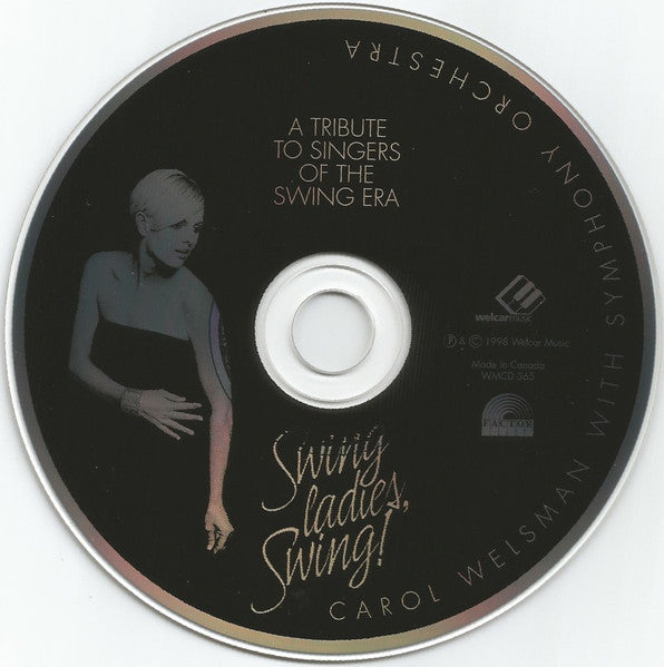 Carol Welsman : Swing Ladies, Swing! (CD)