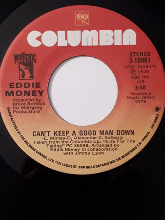 Eddie Money : Can't Keep A Good Man Down (7", Single)
