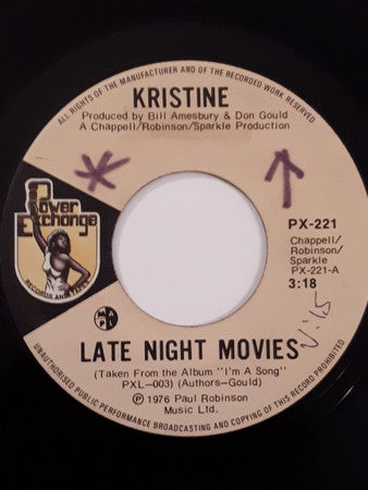 Kristine* : Late Night Movies (7", Single)