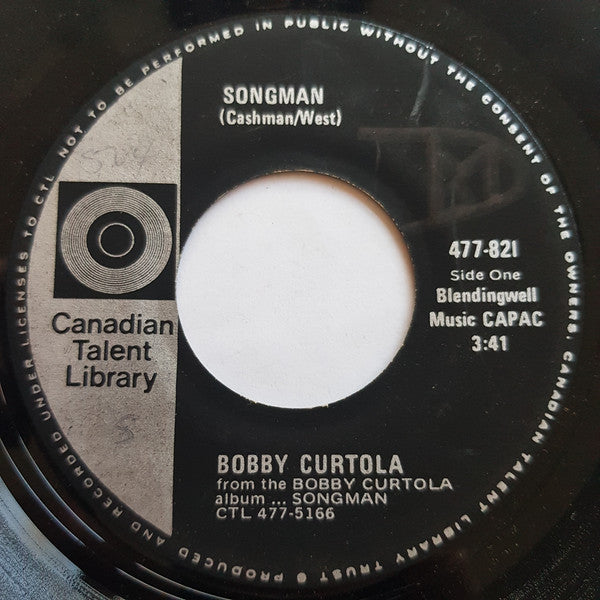 Bobby Curtola : Songman (7", Single)
