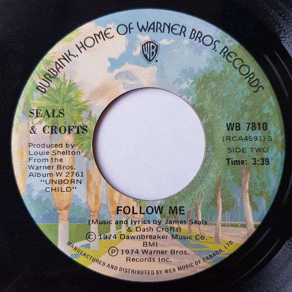 Seals & Crofts : King Of Nothing / Follow Me (7", Single)