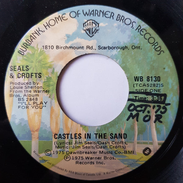 Seals & Crofts : Castles In The Sand (7", Single)