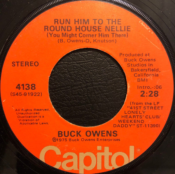 Buck Owens : The Battle Of New Orleans / Run Him To The Round House Nellie (You Might Corner Him There) (7")
