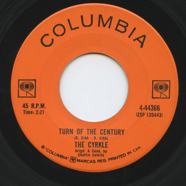 The Cyrkle : Turn Of The Century (7", Single)
