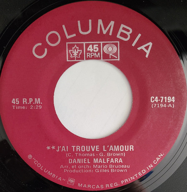 Daniel Malfara : J'ai Trouve L'Amour / La Bamba (7", Single)