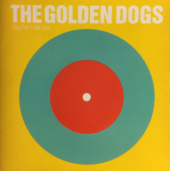 The Golden Dogs : Big Eye Little Eye (CD, Album)