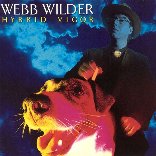 Webb Wilder : Hybrid Vigor (CD, Album)