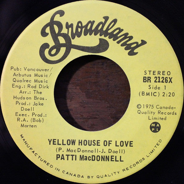 Patti MacDonnell : Yellow House Of Love (7")