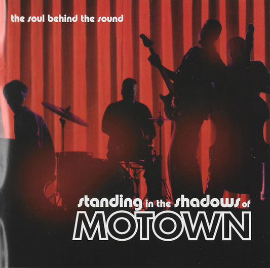 The Funk Brothers : Standing In The Shadows Of Motown (Original Motion Picture Soundtrack) (CD, Album, RE)