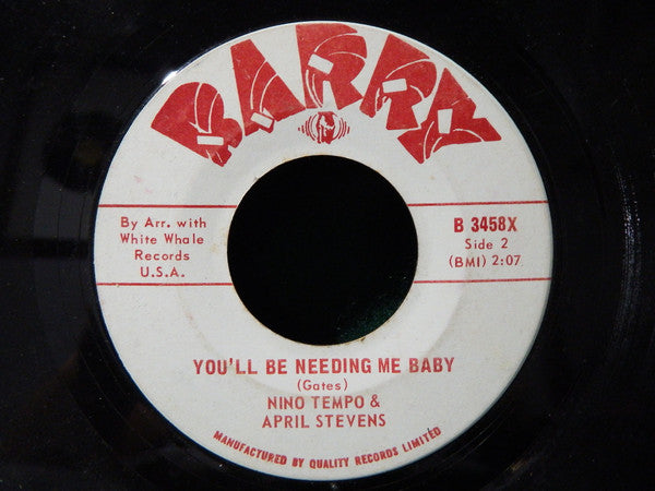 Nino Tempo & April Stevens : The Habit Of Lovin' You Baby / You'll Be Needing Me Baby (7")