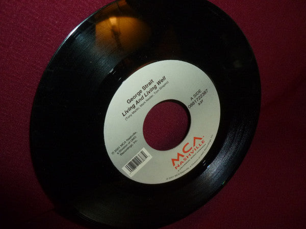 George Strait : Living And Living Well (7", Single)