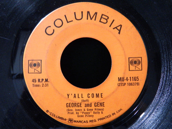 George* & Gene* : Y'All Come / That's All It Took (7", Single)