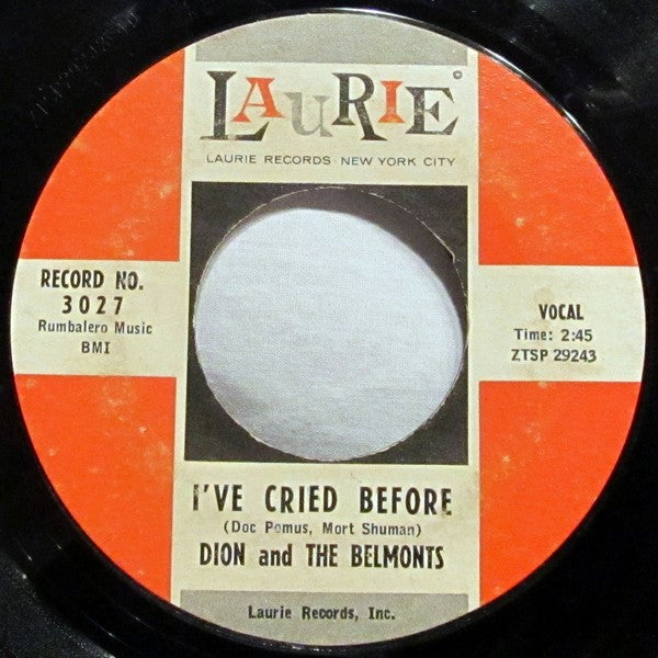 Dion And The Belmonts* : A Teenager In Love / I've Cried Before (7", Single, Mono, Styrene)