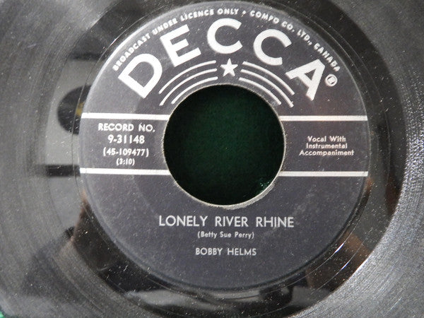 Bobby Helms : Lonely River Rhine / Guess We Thought The World Would End (7", Single)