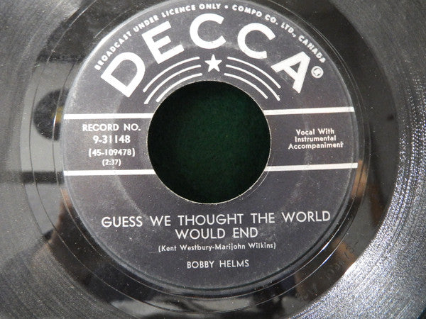 Bobby Helms : Lonely River Rhine / Guess We Thought The World Would End (7", Single)