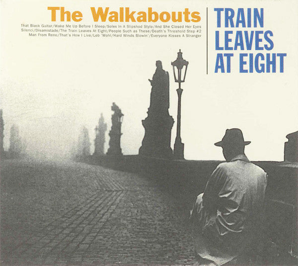 The Walkabouts : Train Leaves At Eight (CD, Album)