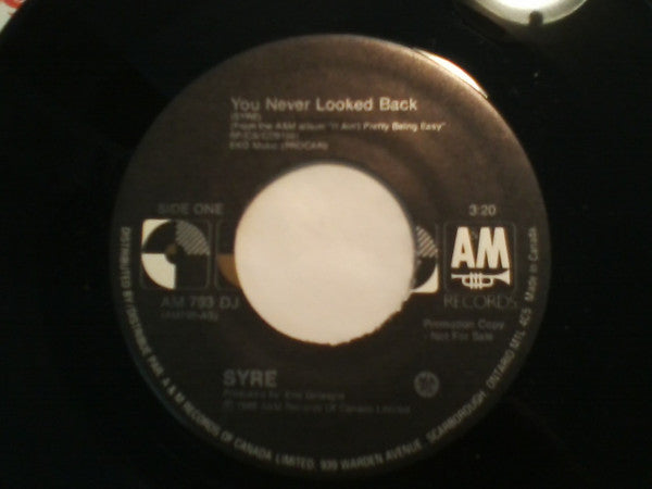 Syre : You Never Looked Back (7", Single)
