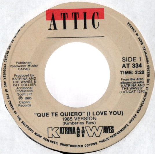 Katrina And The Waves : Que Te Quiero (I Love You) (7", Single)