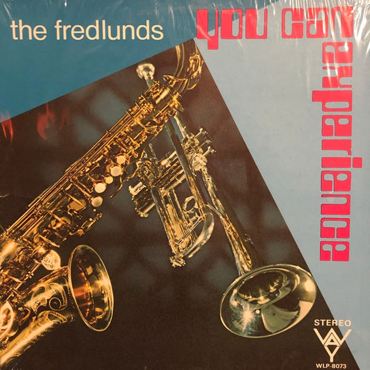 The Fredlunds : You Can Experience  (LP, Album)
