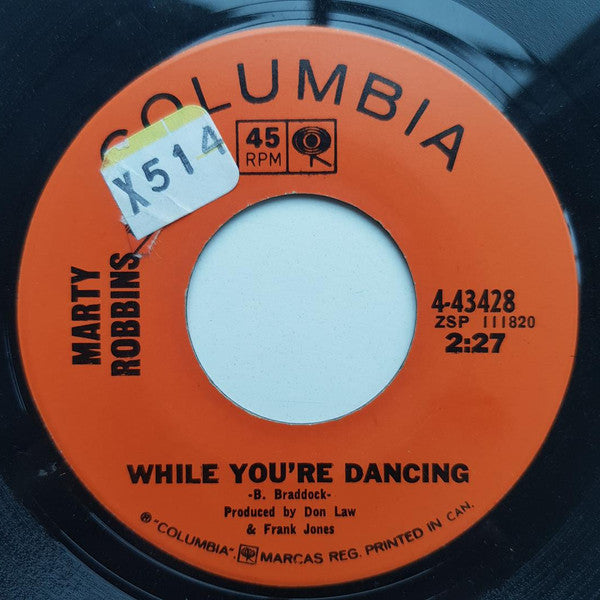 Marty Robbins : While You're Dancing / Lonely Too Long (7", Single)