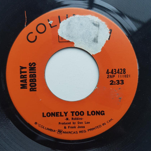 Marty Robbins : While You're Dancing / Lonely Too Long (7", Single)