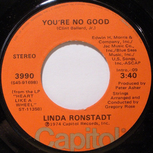 Linda Ronstadt : You're No Good / I Can't Help It (If I'm Still In Love With You) (7", Single, Win)