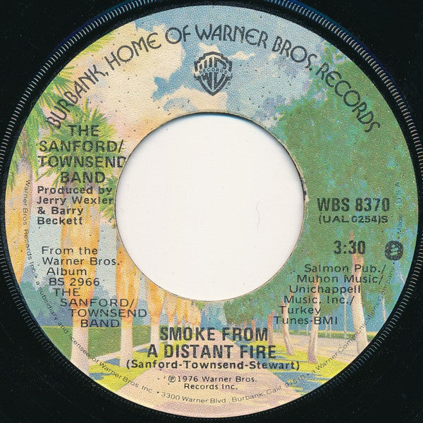 The Sanford-Townsend Band : Smoke From A Distant Fire / Lou (7", Single, Win)