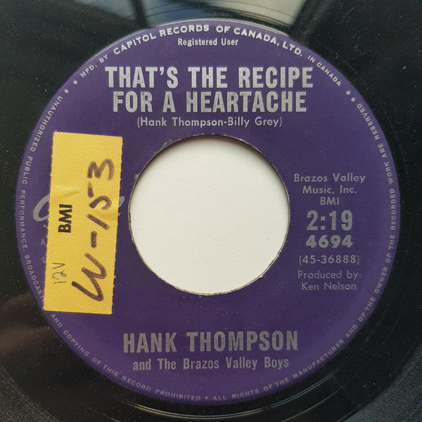 Hank Thompson and His Brazos Valley Boys : That's The Recipe For A Heartache / Drop Me Gently (7", Single)