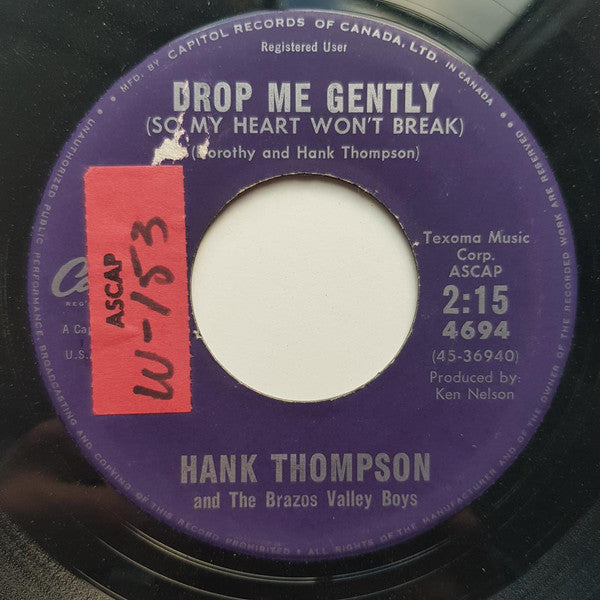 Hank Thompson and His Brazos Valley Boys : That's The Recipe For A Heartache / Drop Me Gently (7", Single)
