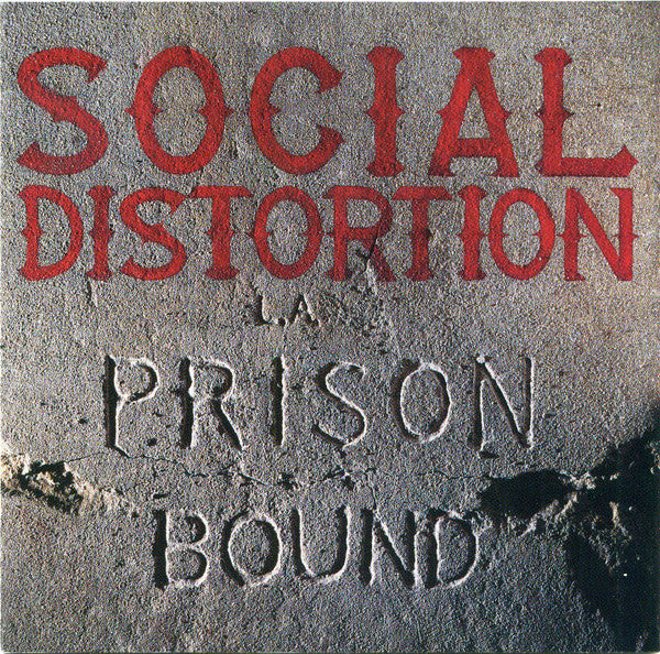Social Distortion : Prison Bound (CD, Album, RE)