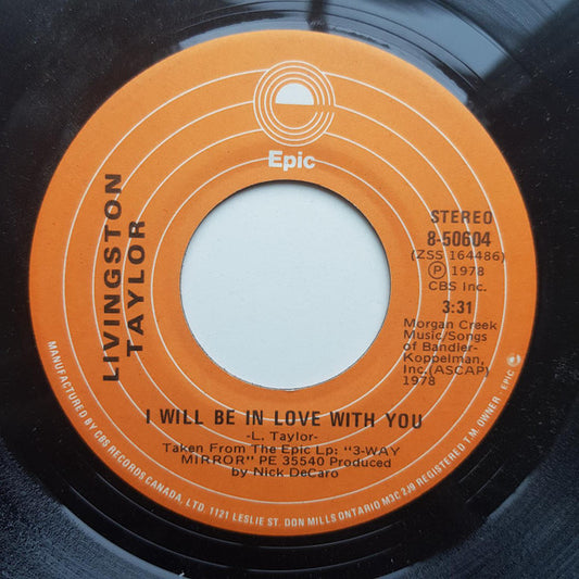 Livingston Taylor : I Will Be In Love With You (7", Single)