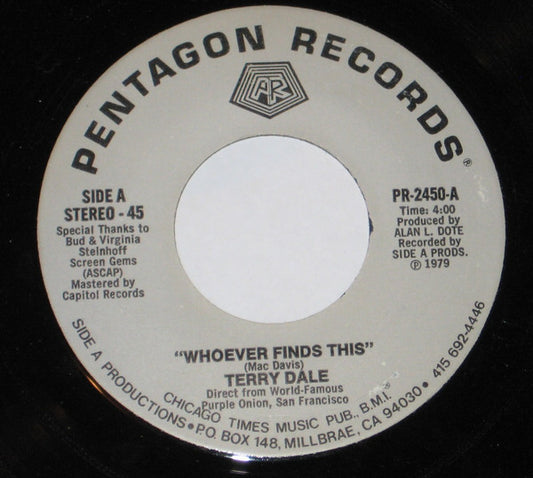 Terry Dale (4) / Scott Hughes (5) : Whoever Finds This (7")