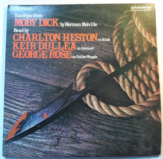 Herman Melville, Charlton Heston, Keir Dullea, George Rose : Excerpts From Moby Dick By Herman Melville (2xLP, Mono, Mic)