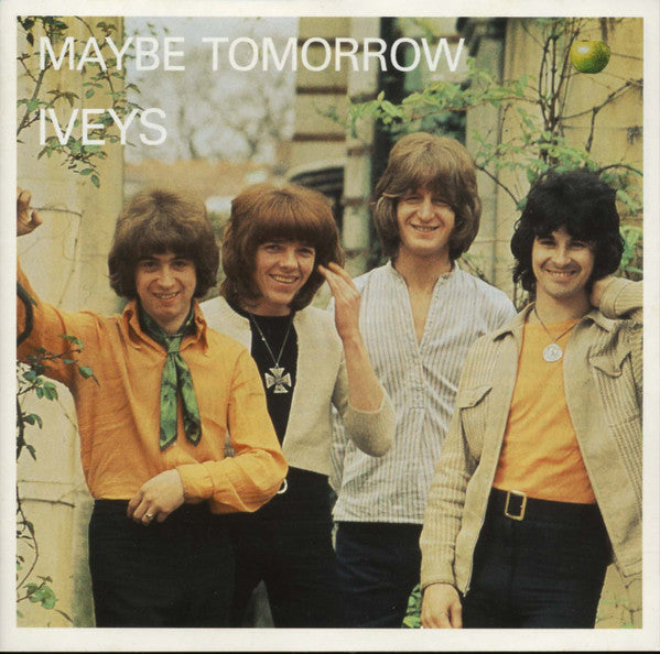 The Iveys : Maybe Tomorrow (CD, Album, Mono, RE, RM)