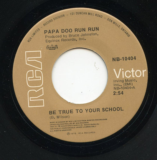 Papa Doo Run Run : Be True To Your School / Disney Girls (7", Single)