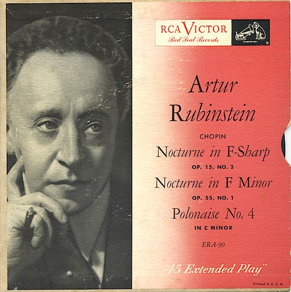 Arthur Rubinstein : Nocturne In F-Sharp / Nocturne In F-Minor / Polonaise No. 4 (7", EP, Mono)