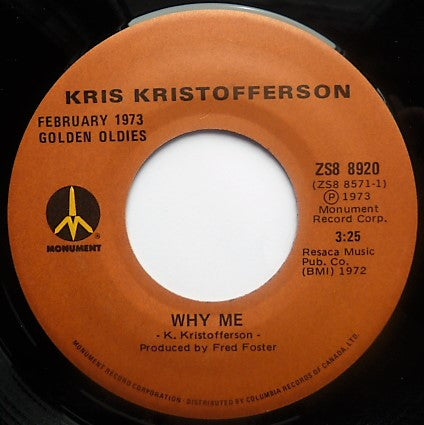 Kris Kristofferson : Why Me / Jesus Was A Capricorn (7", Single, RE)
