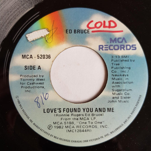 Ed Bruce : Love's Found You And Me (7", Single)