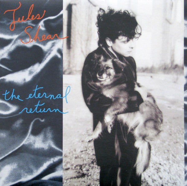 Jules Shear : The Eternal Return (LP, Album)