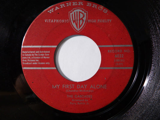 The Cascades (2) : My First Day Alone (7", Single)