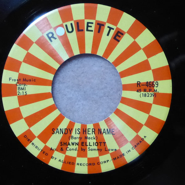 Shawn Elliott : A Walkin' Miracle / Sandy Is Her Name (7", Single)