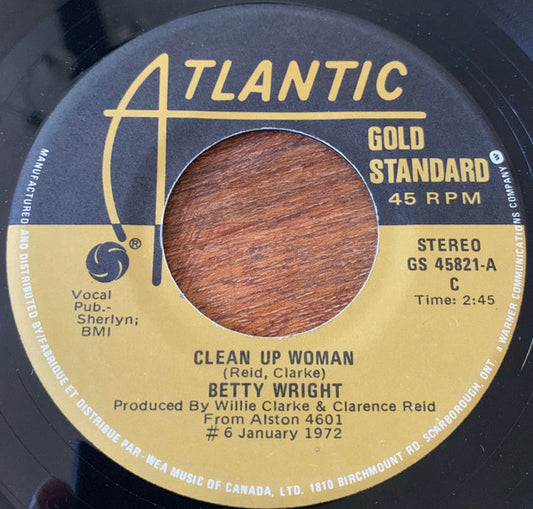 Betty Wright / King Floyd : Clean Up Woman / Groove Me (7", Single)