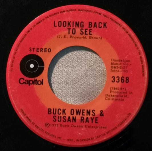 Buck Owens & Susan Raye : Looking Back To See / Cryin' Time (7", Single)