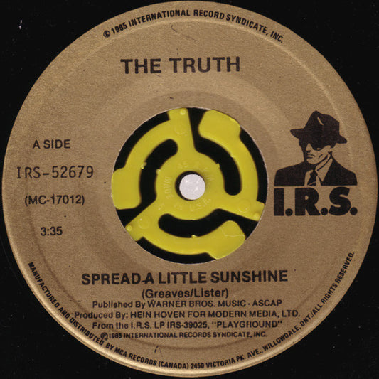 The Truth (6) : Spread A Little Sunshine (7")